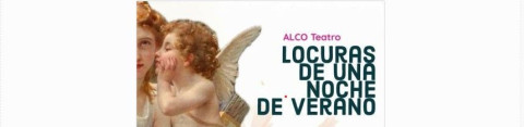 Alco Teatro - Locuras de una noche de verano